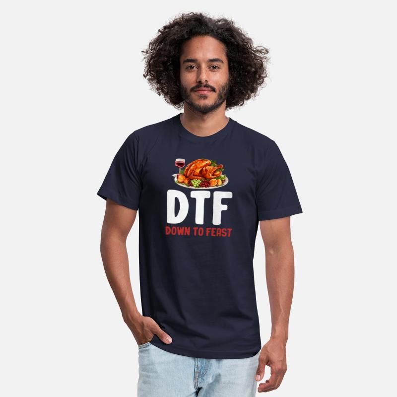 DTF Down To Feast Turkey Chicken Wishbones Gooble