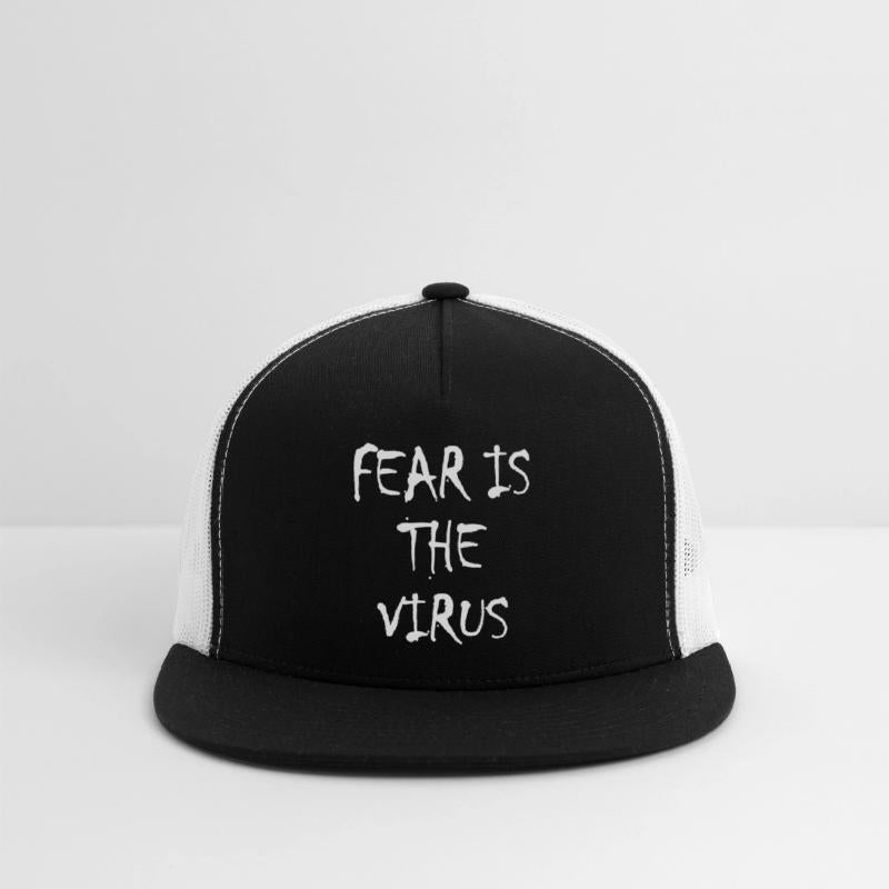 Fear is the Virus anti mask freedom saying