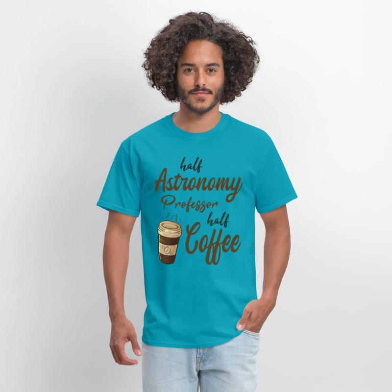 Half Astronomy Professor Half Coffee