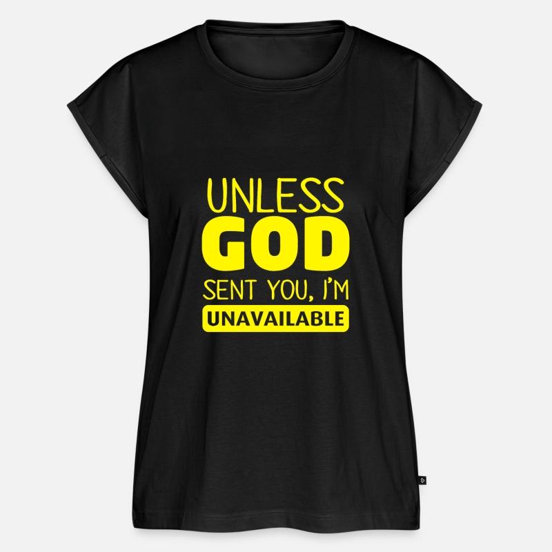 Unless God Sent You, I'm Unavailable