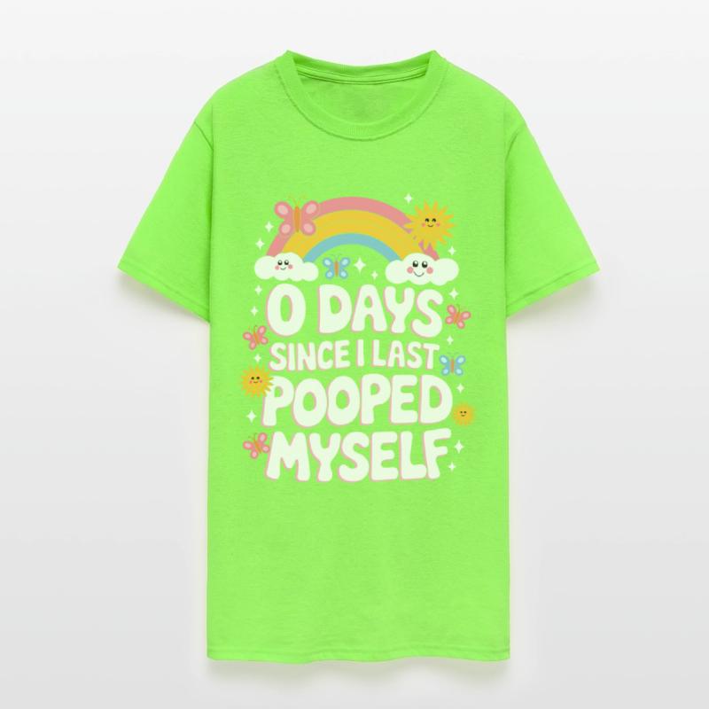 0 Days Since I Last Pooped Myself Joke