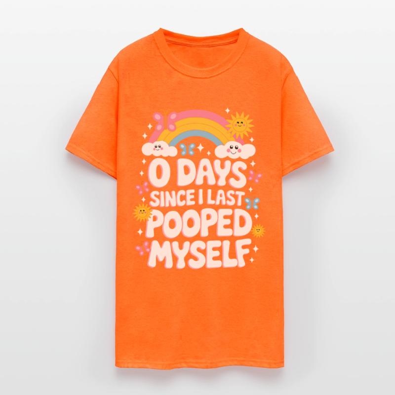 0 Days Since I Last Pooped Myself Joke