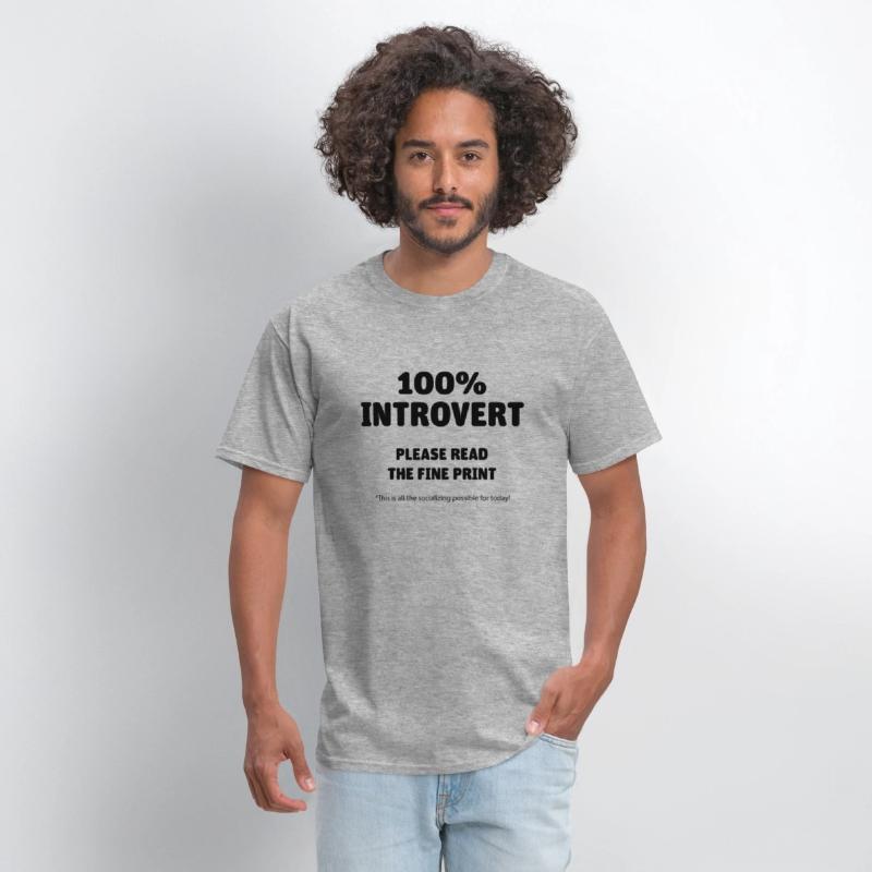 100% INTROVERT READ THE FINE PRINT