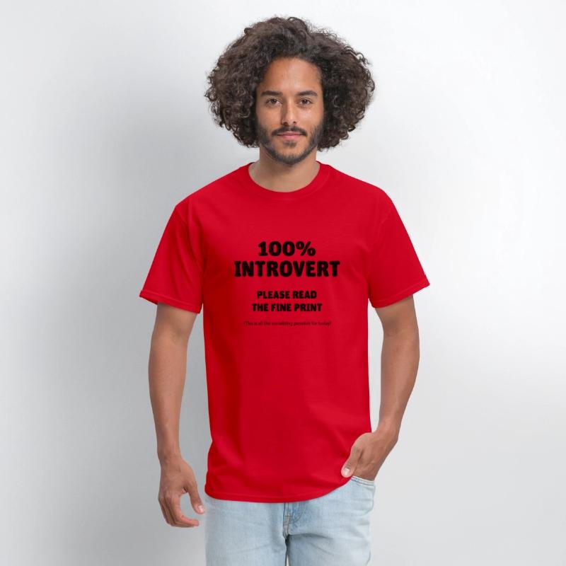 100% INTROVERT READ THE FINE PRINT
