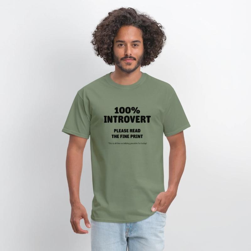 100% INTROVERT READ THE FINE PRINT