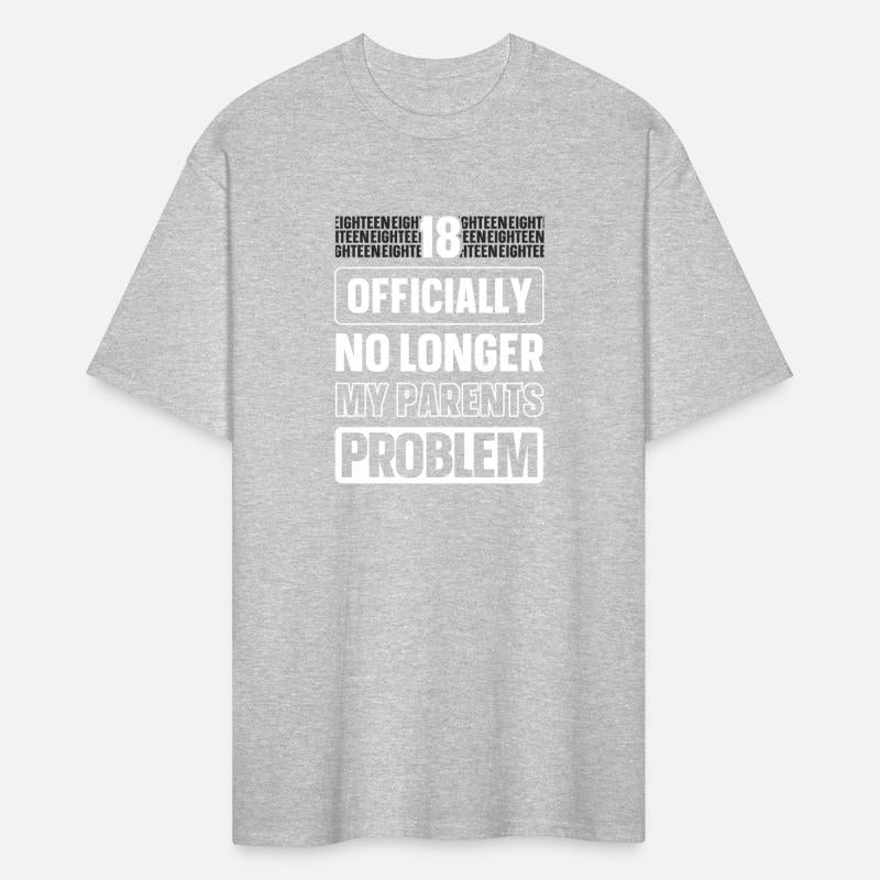 18 - Officially no longer my parents' problem