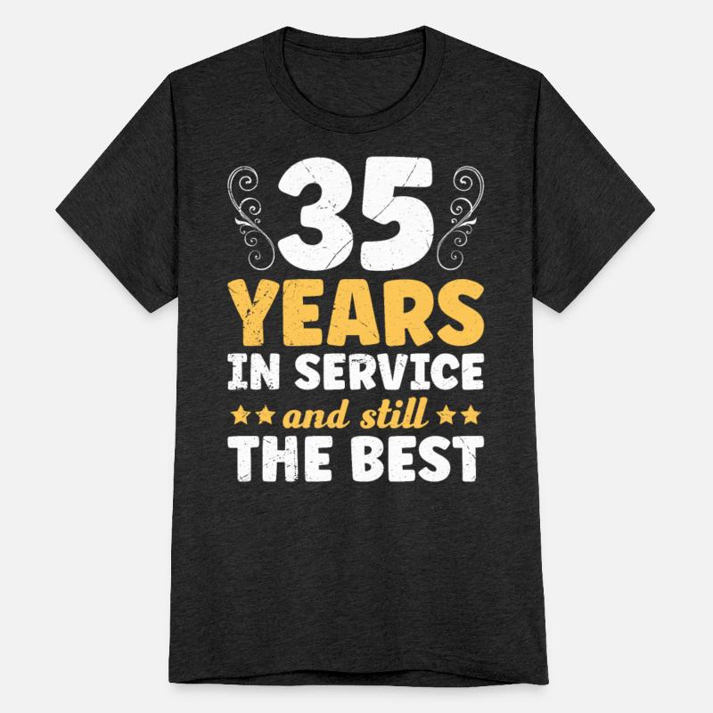 35 Years in Service Still the BEST