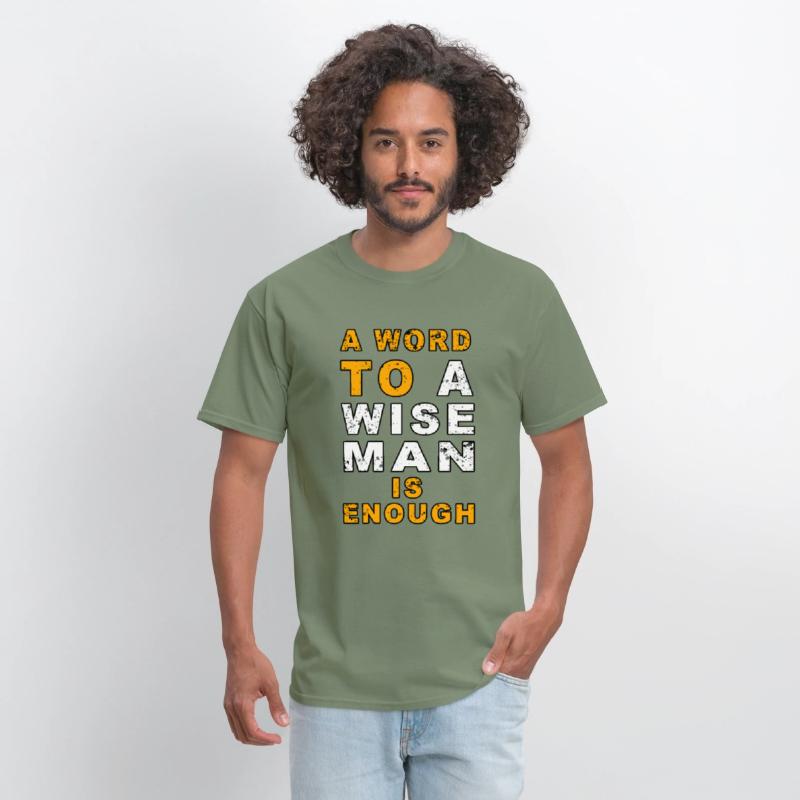 A word to a wise man is enough | wisdom Quotes