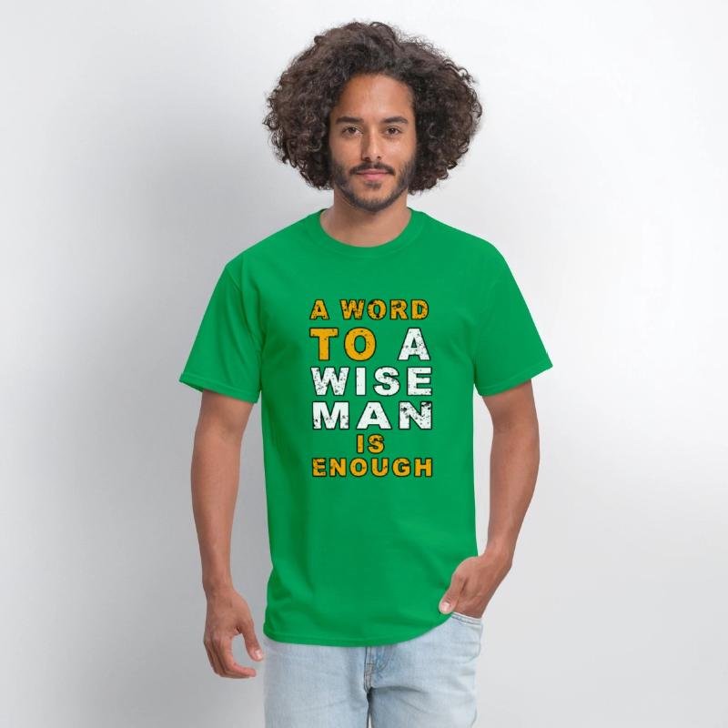 A word to a wise man is enough | wisdom Quotes