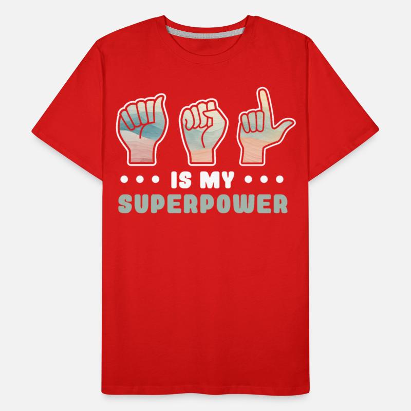 ASL Is My Superpower Sign language Teacher