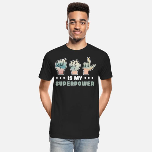 ASL Is My Superpower Sign language Teacher