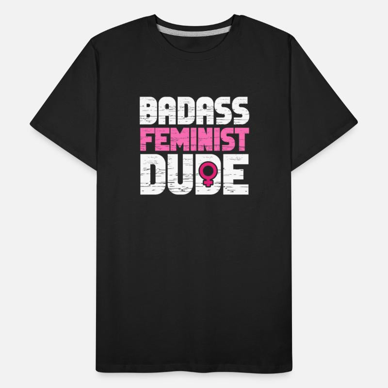 Badass Feminist Dude
