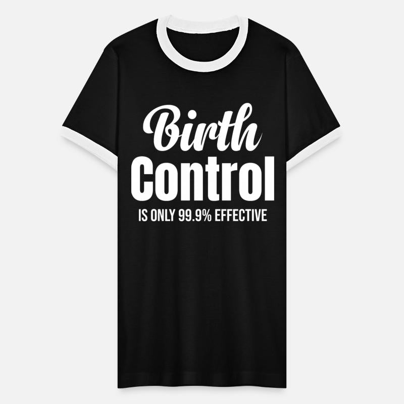 Birth Control Is Only 99.9% Effective Funny
