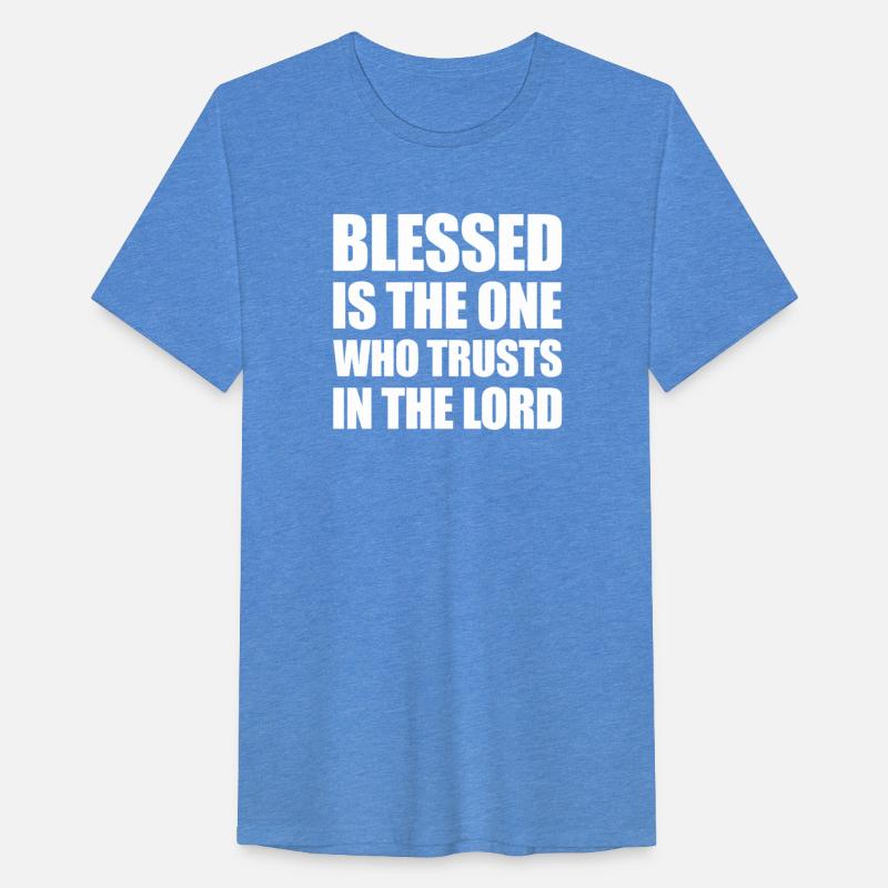 Blessed Is The One Who Trusts In The Lord