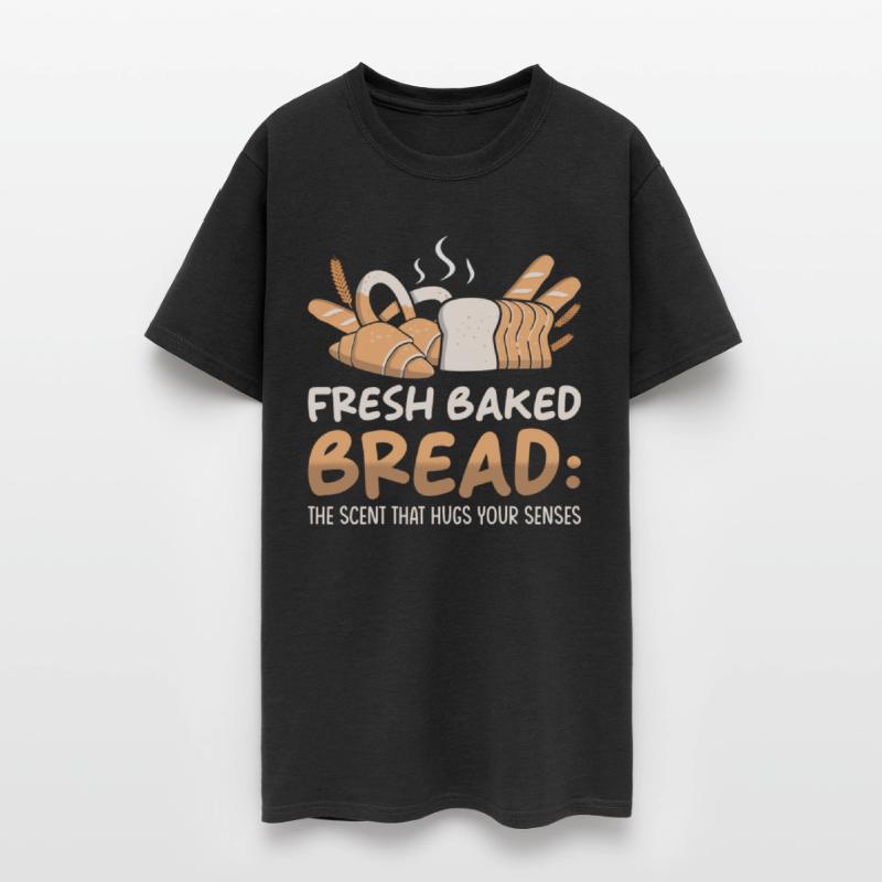 Bread Lover Fresh Baked Bread Baker Baking