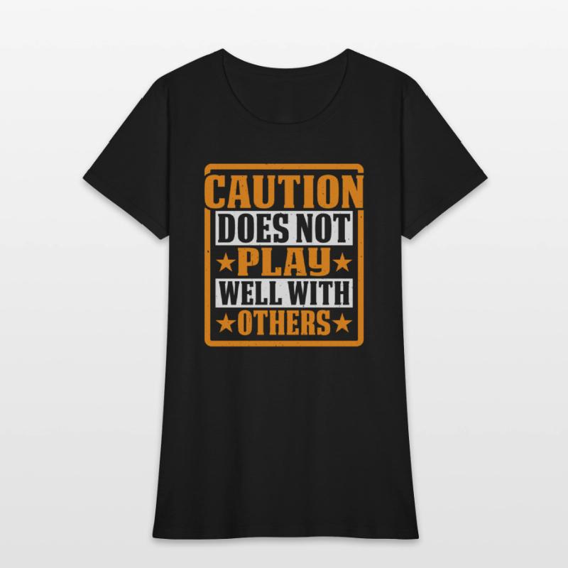 Caution Does Not Play Well With Others 58