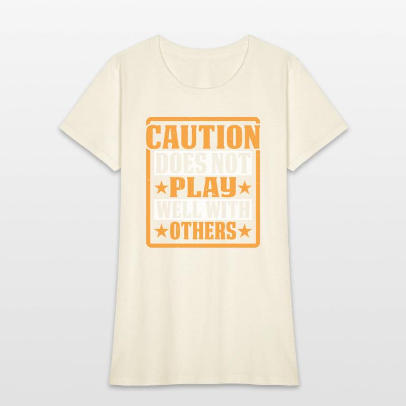 Caution Does Not Play Well With Others 58