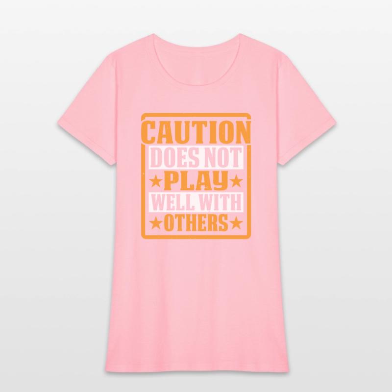 Caution Does Not Play Well With Others 58