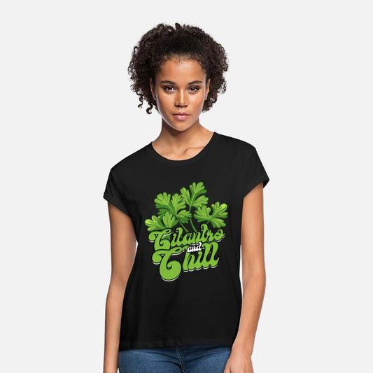 Cilantro Lover Cilantro And Chill