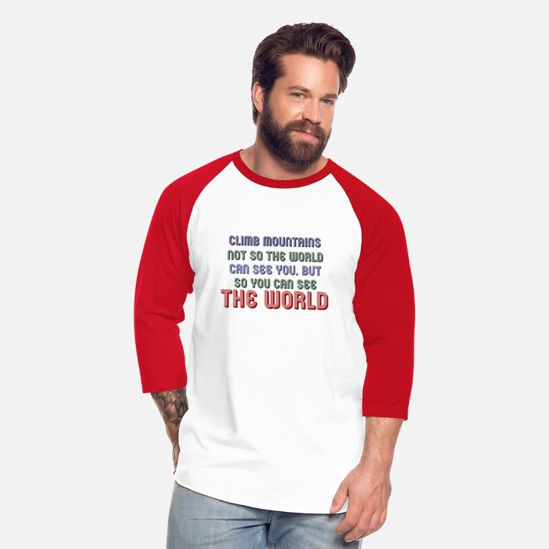 Climb mountains t shirt