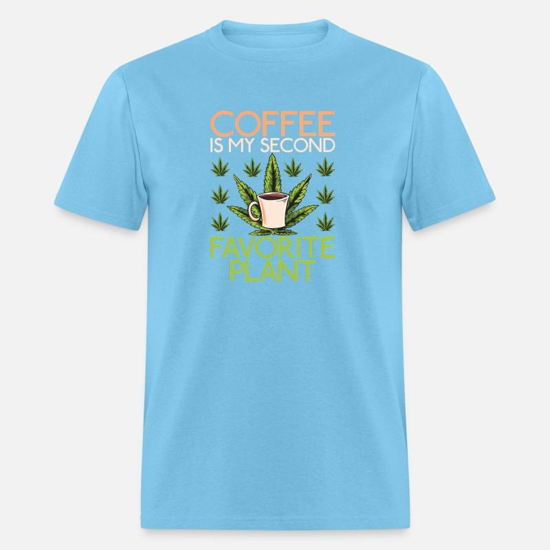 Coffee Is My Second Favorite 420