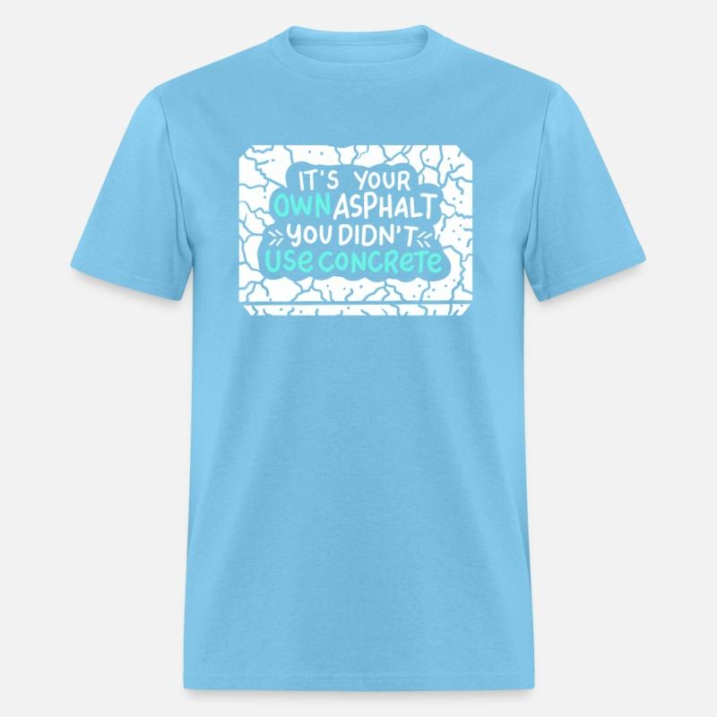 Concrete Worker Asphalt Pun