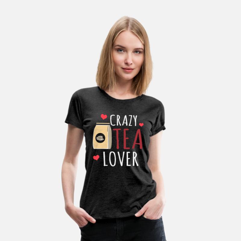 Crazy Tea Lover, Tea Lover