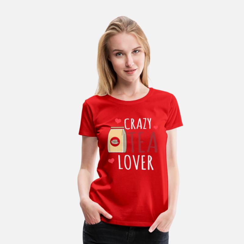 Crazy Tea Lover, Tea Lover