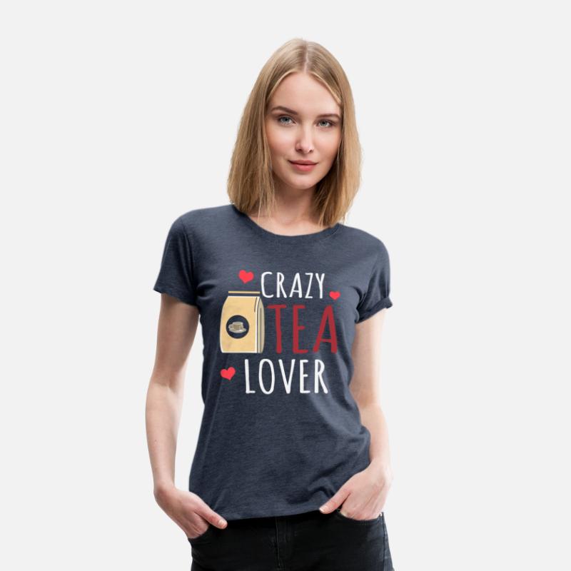 Crazy Tea Lover, Tea Lover