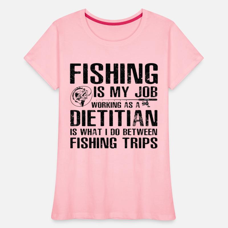 Dietitian Funny Fishing