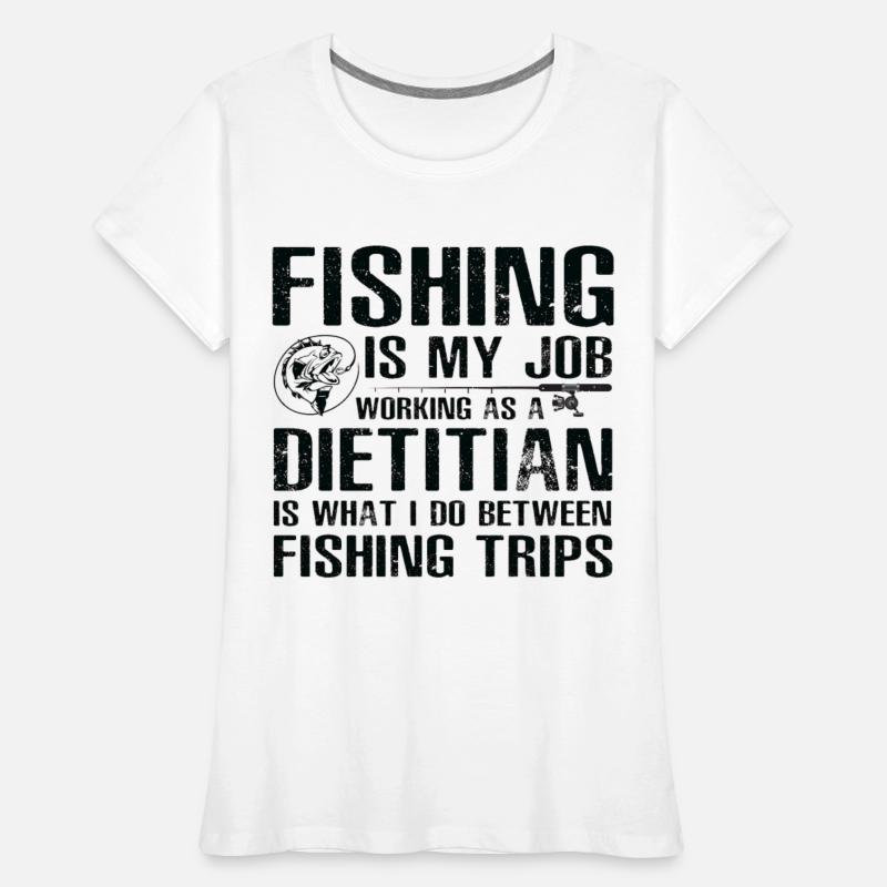Dietitian Funny Fishing