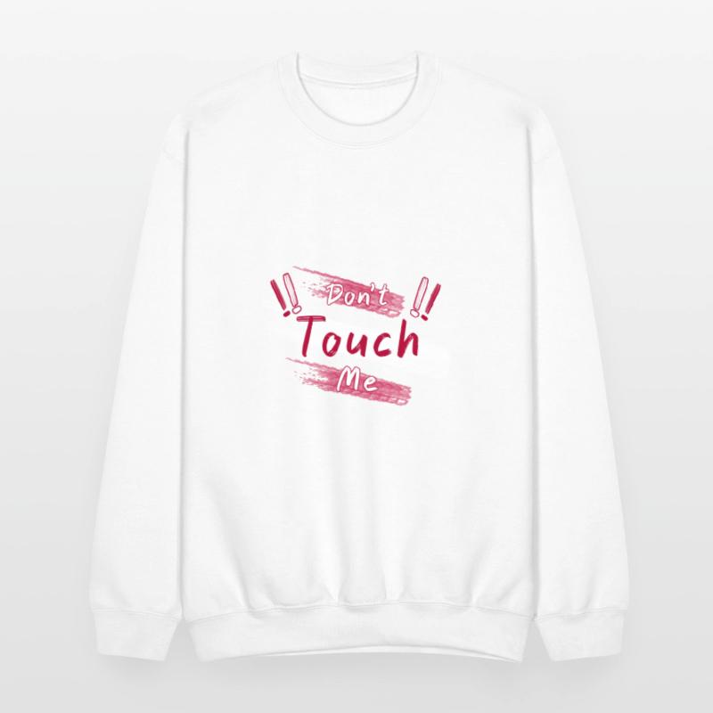 !! Don't Touch Me !!