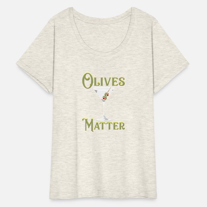 Drink Olives Matter Martini Drinker