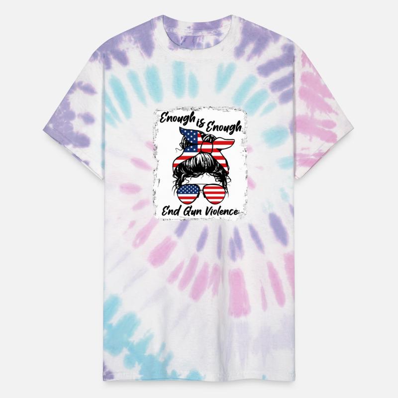 Enough is Enough - End Gun Violence - Messy Bun