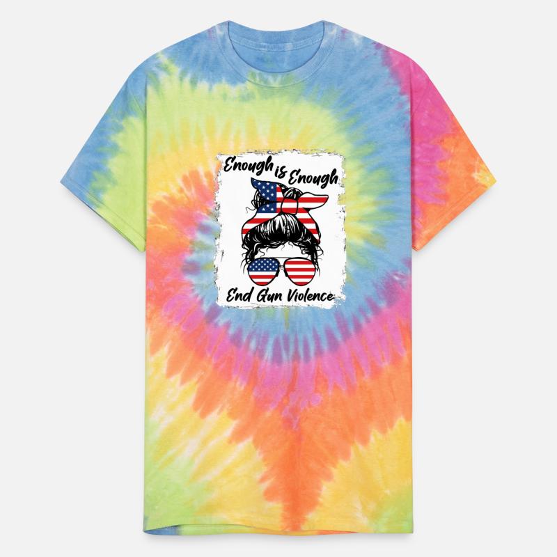 Enough is Enough - End Gun Violence - Messy Bun