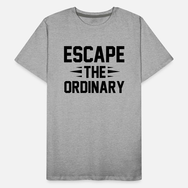 Escape The Ordinary