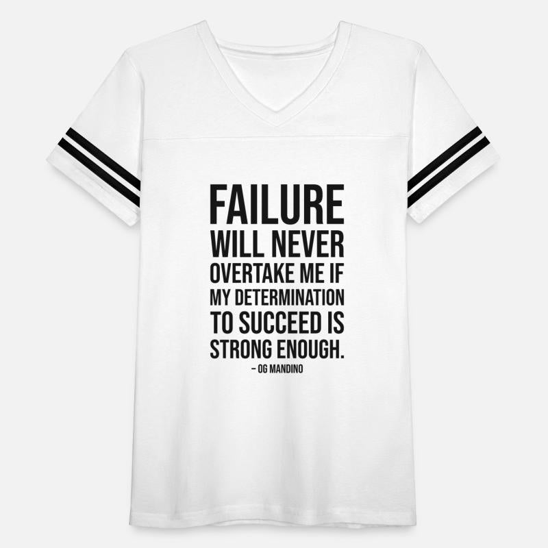 failure will never overtake me