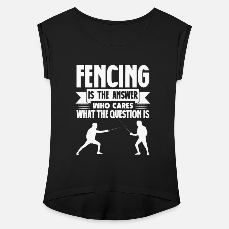 Fencing Is The Answer Who Cares What The Question