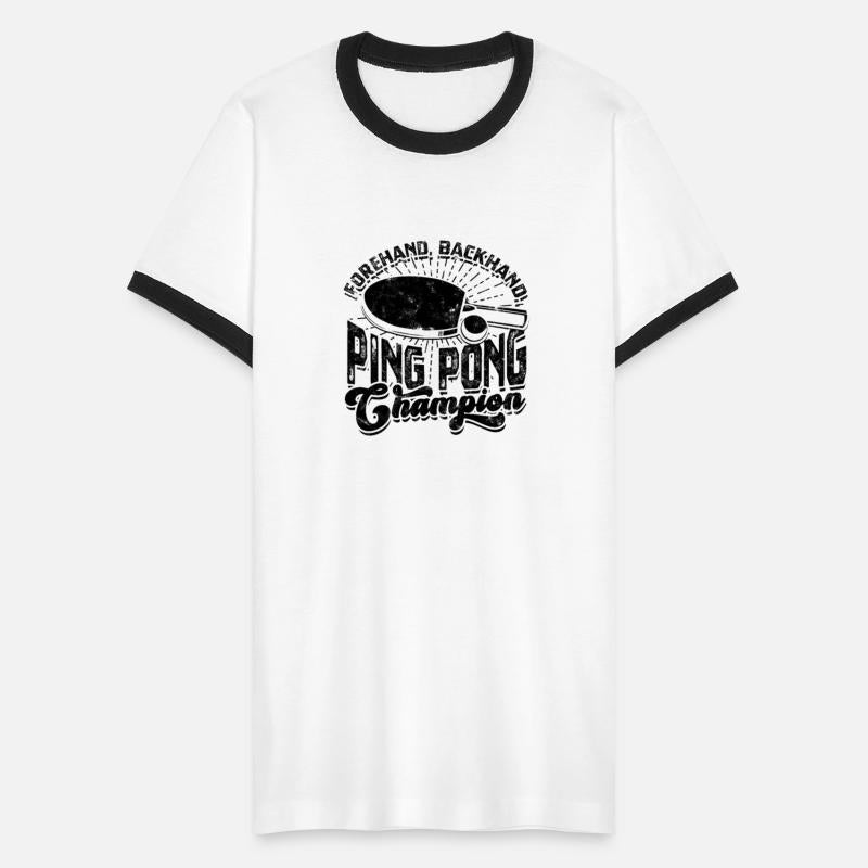 Forehand, Backhand, Ping Pong Champion - Ping Pong