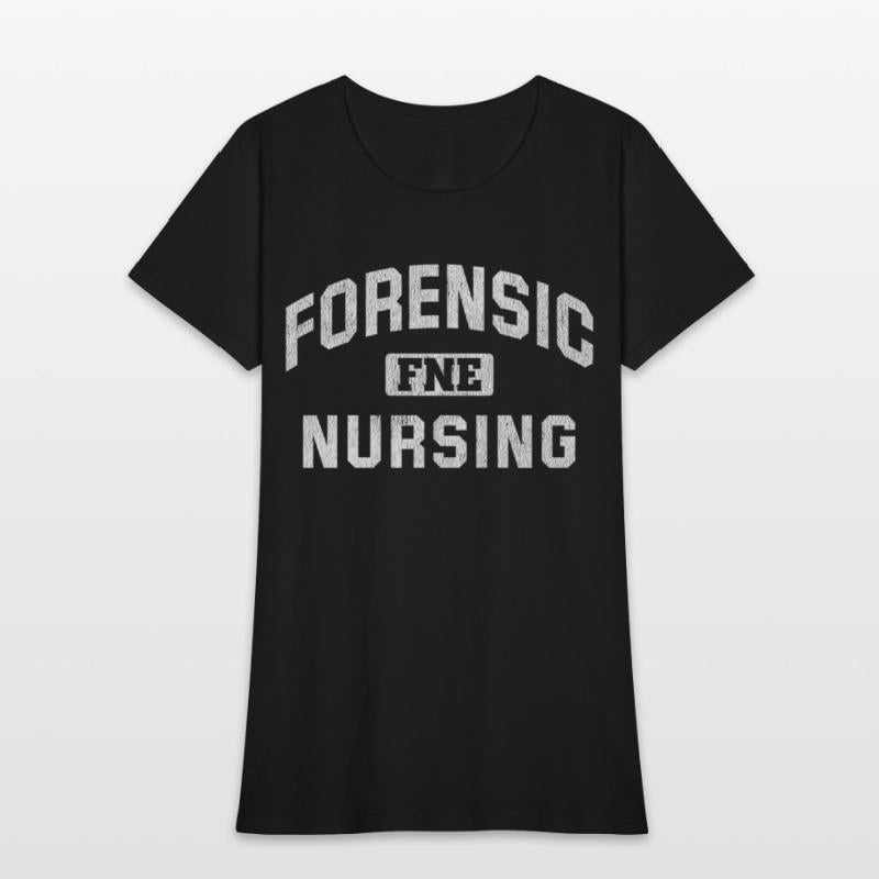 Forensic Nursing Forensic Nurse