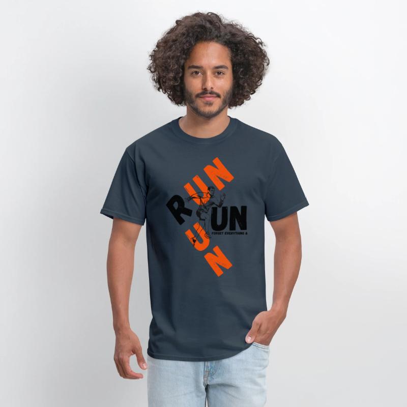 forget everything & run motivational tee shirt