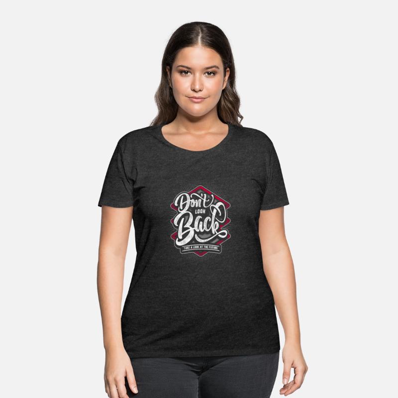 Forward Momentum: 'Don't Look Back' T-Shirt