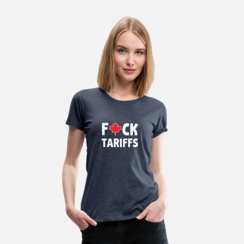 Fuck Tariffs Canadian Protest T-Shirt