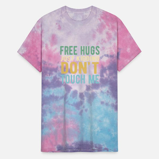 Funny Sarcastic Free Hugs Just Kidding Don’t Touch