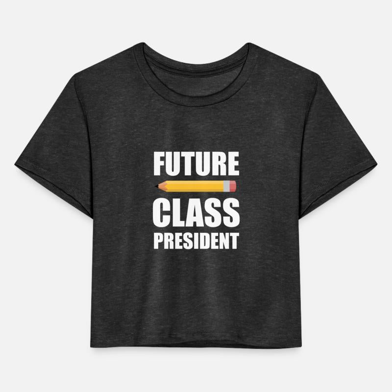 Future Class President