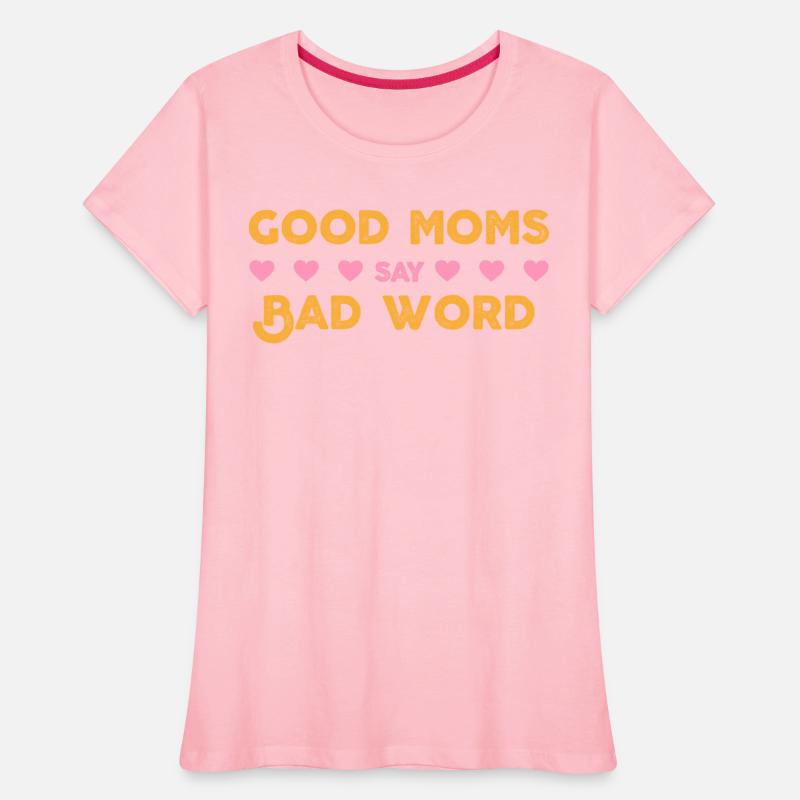 Good Moms Say Bad Words