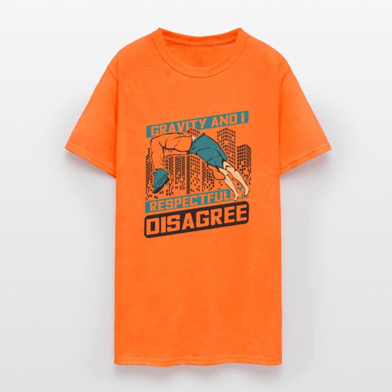 Gravity And I Respectfully Disagree Traceur