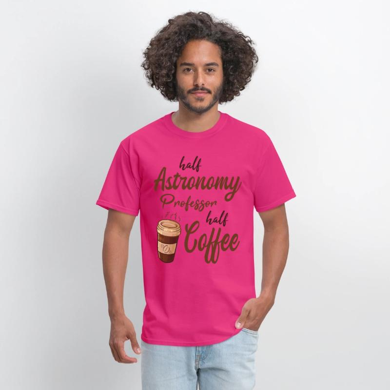 Half Astronomy Professor Half Coffee