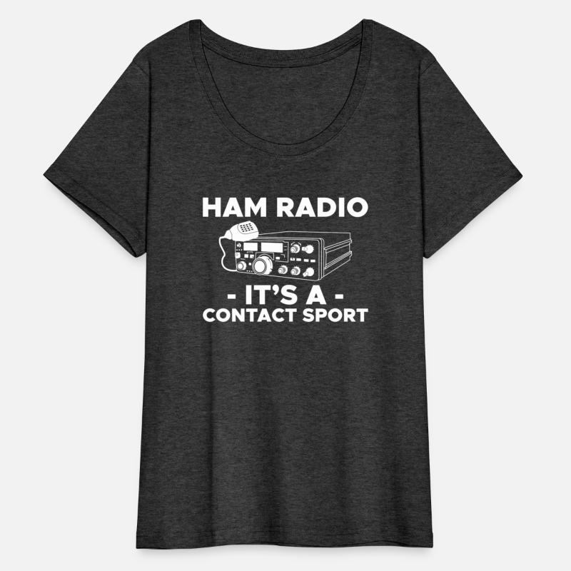 Ham Radio Its A Contact Sport Amateur Ham Radio