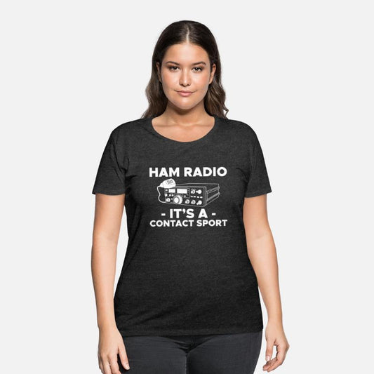Ham Radio Its A Contact Sport Amateur Ham Radio